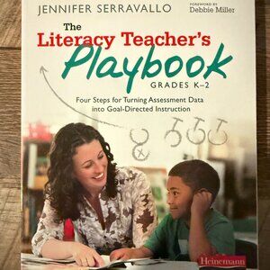 NEW THE LITERACY TEACHER'S PLAYBOOK (GRADES K-2)